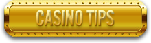 Casino Tips
